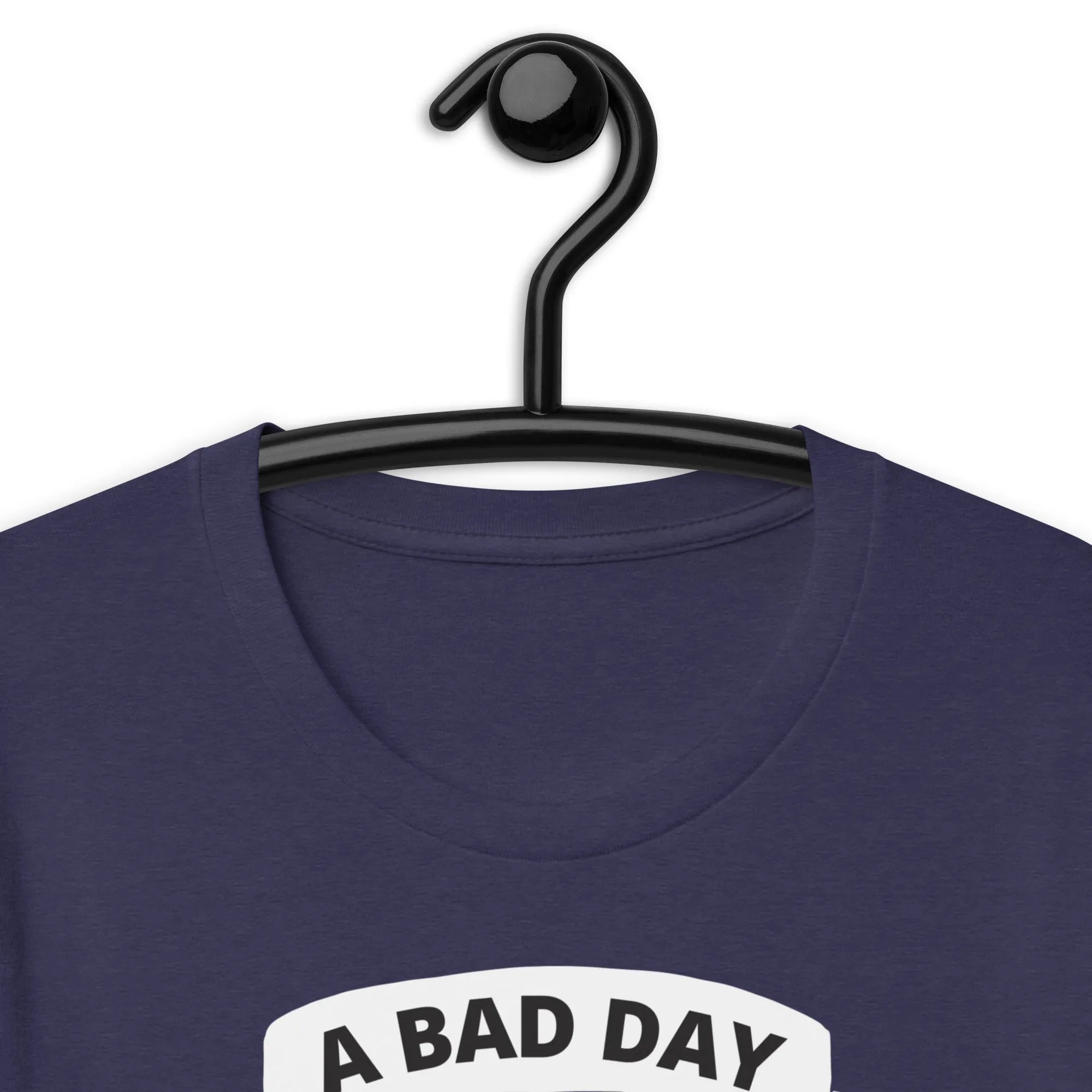 A Bad day at golf Unisex t-shirt