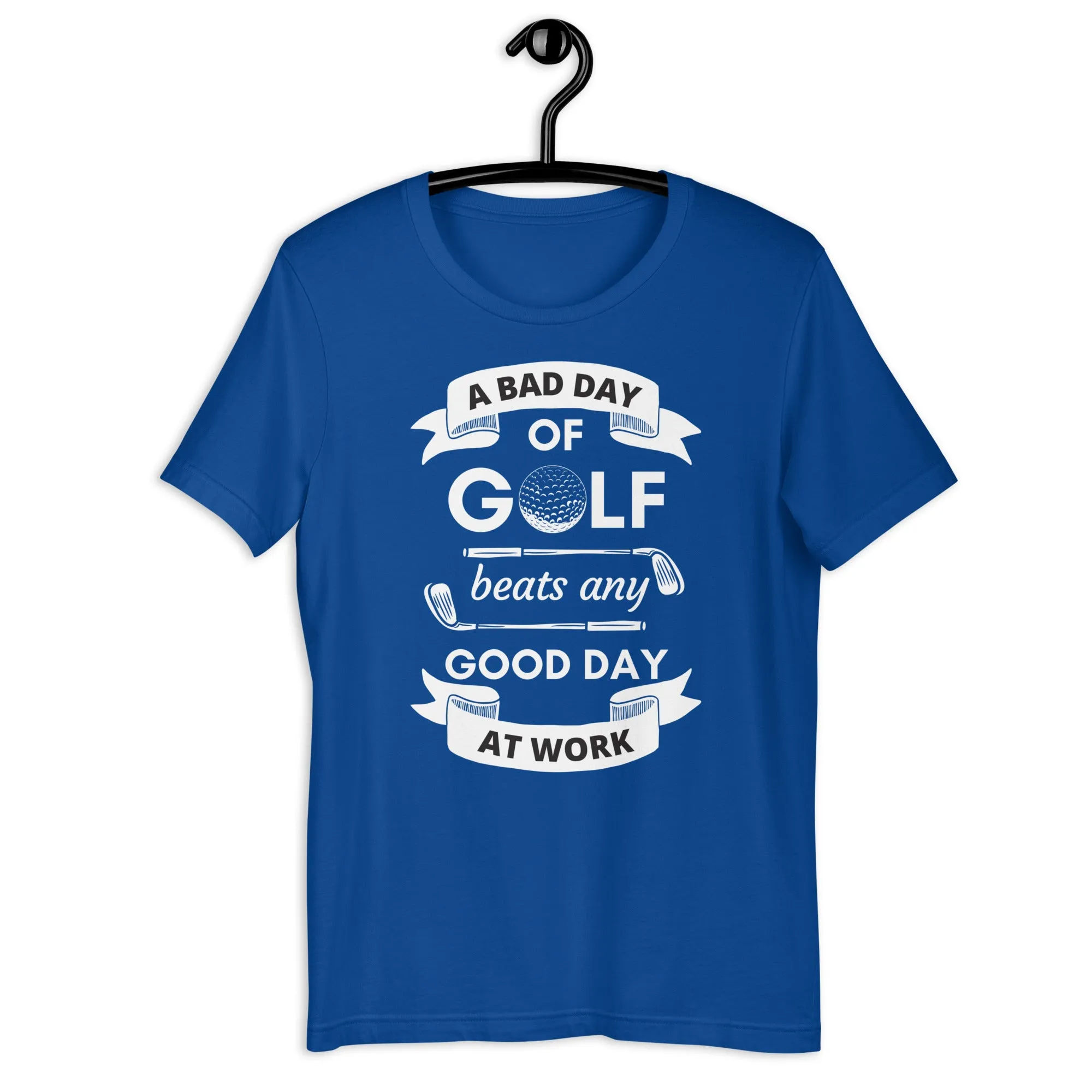A Bad day at golf Unisex t-shirt