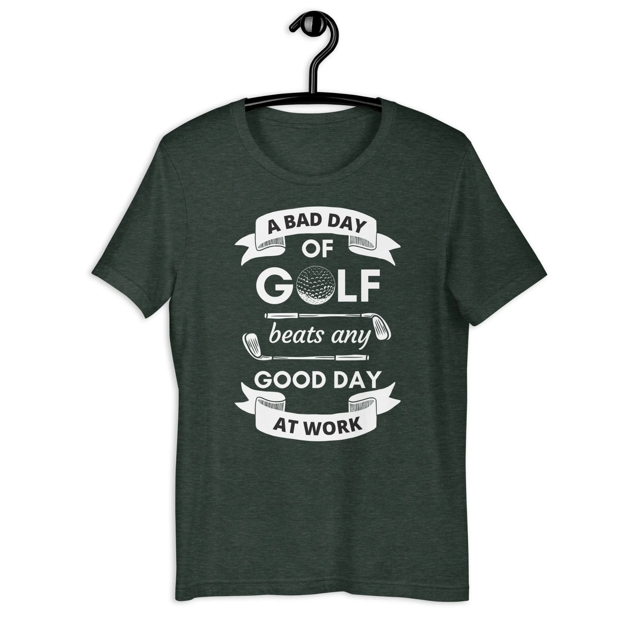 A Bad day at golf Unisex t-shirt