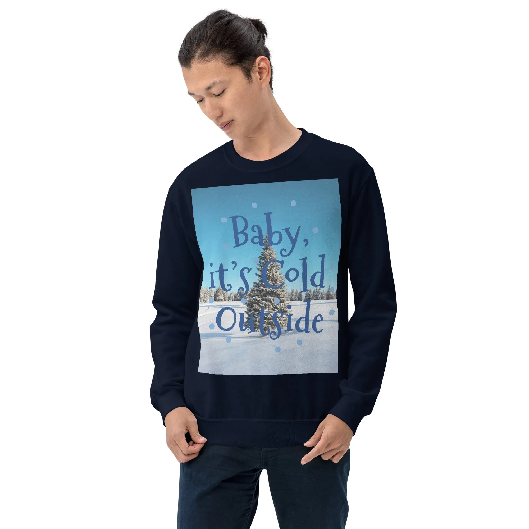 Baby It's Cold Outside Christmas Sweatshirt (Glamourange Christmas Sweatshirt Men)