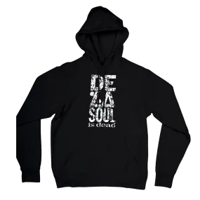 De La Soul is Dead Hoodie