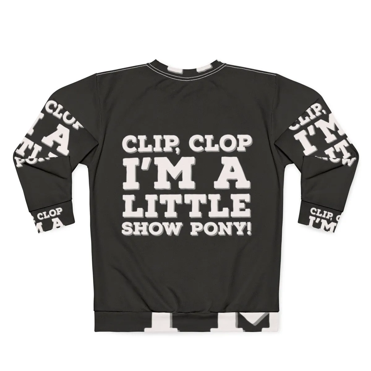 "Show Pony" Big Mouth Netflix Funny Sarcastic Sweatshirt